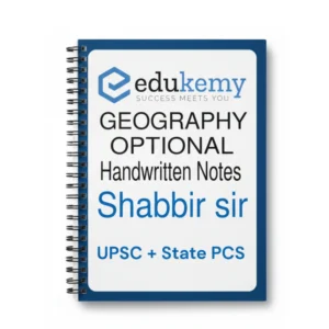 Shabbir Sir Geography Optional Handwritten Notes | StudyFy