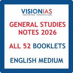 Vision IAS Notes 2025-26 with Value Added Materials | 52 Booklets | Black & White Printouts | English Medium