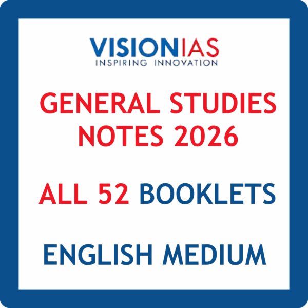 Vision IAS Notes 2025-26 with Value Added Materials | 52 Booklets | Black & White Printouts | English Medium